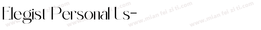 Elegist Personal Us字体转换